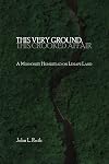 This Very Ground, This Crooked Affair