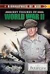 Key Figures of World War II (Biographies of War)