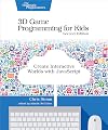 3D Game Programming for Kids: Create Interactive Worlds with JavaScript