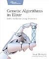 Genetic Algorithms in Elixir: Solve Problems Using Evolution