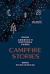 Campfire Stories: Tales from America's National Parks