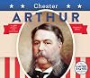 Chester Arthur (The United States Presidents)