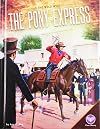 The Pony Express (Wild West)