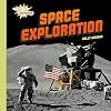 Space Exploration (Exploring Our Universe)