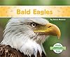 Bald Eagles (Abdo Kids: Animals of North America)