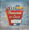 Lost Treasures of St. Louis