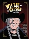 Willie Nelson: A Graphic History (NBM Comics Biographies)