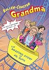 Roller Coaster Grandma