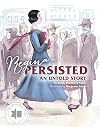 Regina Persisted: An Untold Story