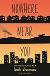 Nowhere Near You