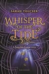 Whisper of the Tide (Song of the Current)