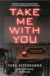 Take Me With You