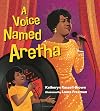 A Voice Named Aretha