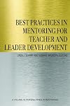 Best practices in mentoring for teacher and leader development