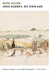 John Aubrey: my own life