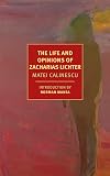 The Life and Opinions of Zacharias Lichter