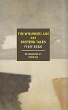 The Wounded Age and Eastern Tales