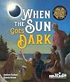 When the Sun Goes Dark