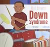 My Life With Down Syndrome