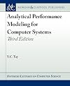 Analytical performance modeling for computer systems