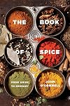 The Book of Spice: From Anise to Zedoary
