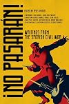 No Pasarán!: Writings from the Spanish Civil War