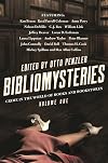 Bibliomysteries: Crime in the World of Books and Bookstores, Volume One