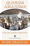 Queridia Amazonia: The Beloved Amazon
