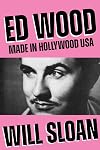 Ed Wood: Made in Hollywood USA