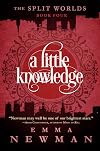 A Little Knowledge