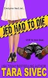 Jed Had to Die