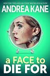 A Face to Die For