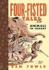 Dead Reckoning: Four-fisted Tales: Animals in Combat