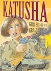 Katusha: Girl Soldier of the Great Patriotic War (Dead Reckoning)
