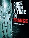 Once Upon a Time in France