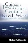 China as a Twenty-First-Century Naval Power: Theory Practice and Implications