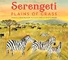 Serengeti: Plains of Grass