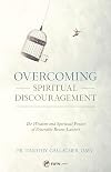 Overcoming Spiritual Discouragement: The Wisdom and Spiritual Power of Venerable Bruno Lanteri