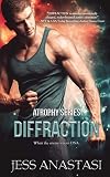 Diffraction (Atrophy Book 3)