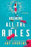 Breaking All The Rules