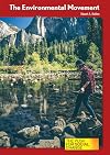 The Environmental Movement (The Push for Social Change)