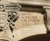 Opus in Brick and Stone: The Architectural and Planning Heritage of Texas Tech University (Grover E. Murray Studies in the American Southwest)