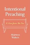Intentional Preaching