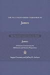 The Preacher's Greek Companion to James: A Selective Commentary for Meditation and Sermon Preparation (The Preacher’s Greek Companion Series)