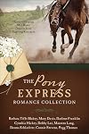 The Pony Express Romance Collection