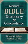 Barbour's Bible Dictionary and Concordance