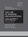Statutory Supplement to The Law of Business Organizations, Cases, Materials, and Problems (American Casebook Series)