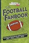 The Football Fanbook: Everything You Need to Become a Gridiron Know-it-All (Sports Illustrated Kids)