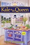 Kale to the Queen: A Kensington Palace Chef Mystery