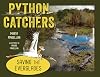 Python Catchers: Saving the Everglades